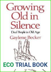 Growing Old in Silence