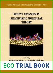 Recent Advances in Relativistic Molecular Theory (Recent Advances in Computational Chemistry - Vol. 5)