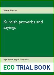 Kurdish proverbs and sayings: Feyli dialect, English translation