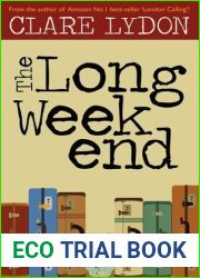 The Long Weekend