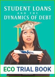 Student Loans and the Dynamics of Debt