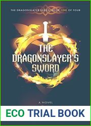 The Dragonslayer|s Sword (Dragonslayer, #1)