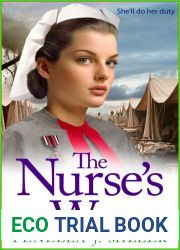 The Nurse|s War (Victoria|s War #1)
