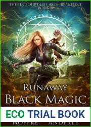 Runaway Black Magic (The Undoubtable Rose Beaufont Book 8)