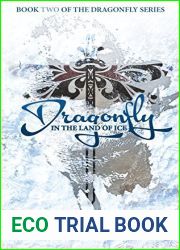 Dragonfly in the Land of Ice (Dragonfly, #2)