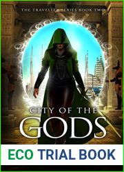 City of the Gods (The Traveller #2)