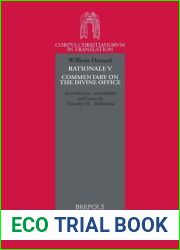 Rationale V: Commentary on the Divine Office (Corpus Christianorum in Translation)