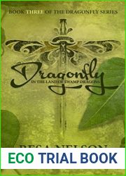 Dragonfly in the Land of Swamp Dragons (Dragonfly, #3)