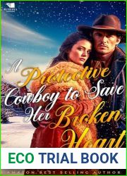 A Protective Cowboy to Save Her Broken Heart