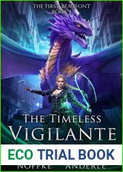 The Timeless Vigilante (The First Beaufont #1)