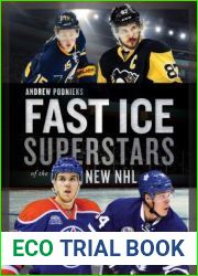Fast Ice: Superstars of the New NHL