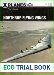Northrop Flying Wings (X-Planes)