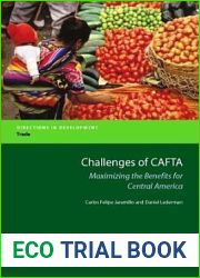 Challenges of Cafta: Maximizing the Benefits for Central America