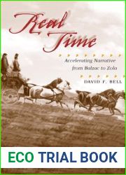 Real Time: Accelerating Narrative from Balzac to Zola
