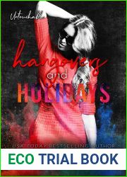 Hangovers and Holidays (Untouchable, #5)
