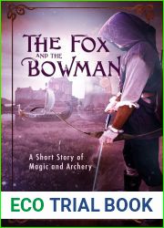 The Fox and the Bowman