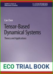 Tensor-Based Dynamical Systems: Theory and Applications (Synthesis Lectures on Mathematics and Statistics)