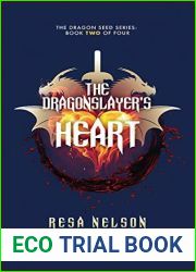 The Dragonslayer|s Heart (Dragon Seed #2)
