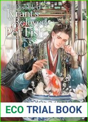 The Disabled Tyrant|s Beloved Pet Fish: Canji Baojun De Zhangxin Yu Chong (Novel) Vol. 1