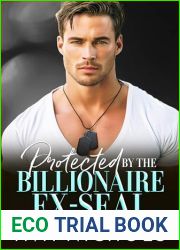 Protected by the Billionaire Ex-SEAL