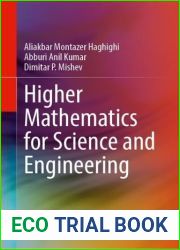 Higher Mathematics for Science and Engineering