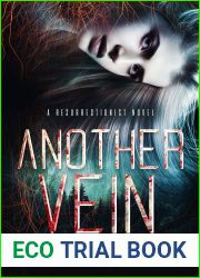 Another Vein (The Resurrectionist Novels #3)