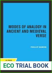 Modes of Analogy in Ancient and Medieval Verse (California Library Reprint Series Edition 1973) [Univ. of California Publications in classical … 08 16 1961) (English and Greek Edition)
