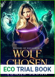 Wolf Chosen: A Fated Mates Paranormal Romance (Keepers of Excalibur Book 2)
