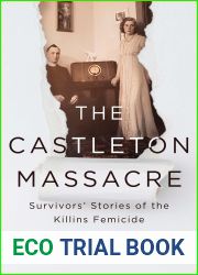 The Castleton Massacre: Survivors| Stories of the Killins Femicide