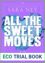 All the Sweet Move (All The Right Moves #1)