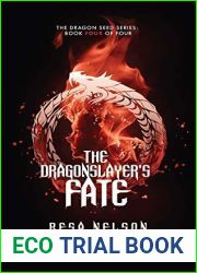 The Dragonslayer|s Fate (Dragon Seed #4)