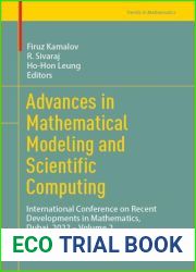 Advances in Mathematical Modeling and Scientific Computing: International Conference on Recent Developments in Mathematics, Dubai, 2022 - Volume 2 (Trends in Mathematics)