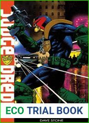 Judge Dredd: The Medusa Seed (A Judge Dredd Novel Book 14)