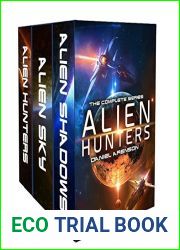 Alien Hunters: A Space Opera Trilogy