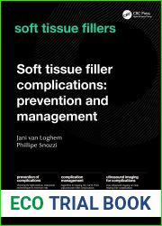 Soft Tissue Filler Complications: Prevention and Management (UMA Academy Series in Aesthetic Medicine)