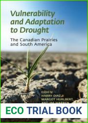 Vulnerability and Adaptation to Drought on the Canadian Prairies (Energy, Ecology, and the Environment)