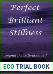 Perfect Brilliant Stillness