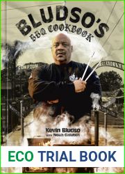 Bludso|s BBQ Cookbook: A Family Affair in Smoke and Soul