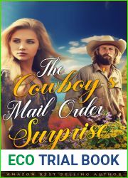 The Cowboy|s Mail-Order Surprise: A Western Historical Romance Book