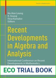 Recent Developments in Algebra and Analysis: International Conference on Recent Developments in Mathematics, Dubai, 2022 - Volume 1 (Trends in Mathematics)
