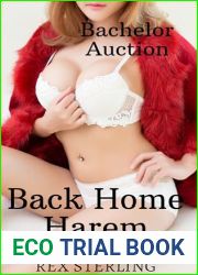 Bachelor Auction: A Harem Adventure (Back Home Harem Book 3)