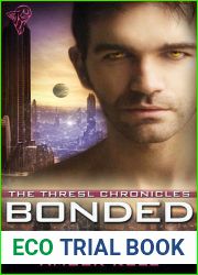 Bonded Broken (Thresl Chronicles #4)