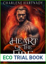 Heart of the Fire (The Dragon Tributes, #3)