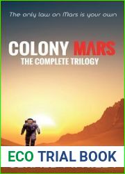 Colony Mars: The Complete Trilogy