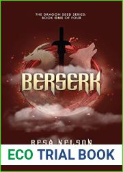Berserk (Dragon Seed #1)