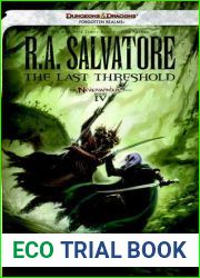 The Last Threshold (Forgotten Realms: Neverwinter, #4; Legend of Drizzt, #23)