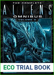 The Complete Aliens Omnibus: Volume Three (Rogue, Labyrinth)