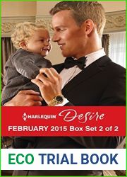 Harlequin Desire February 2015 - Box Set 2 of 2: The Blackstone Heir Her Forbidden Cowboy The Texan|s Royal M.D.