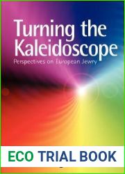Turning the Kaleidoscope: Perspectives on European Jewry