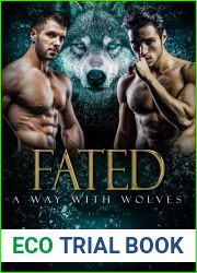 Fated (A Way With Wolves, #2)